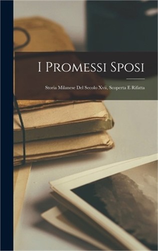 Promessi sposi storia - promessi,